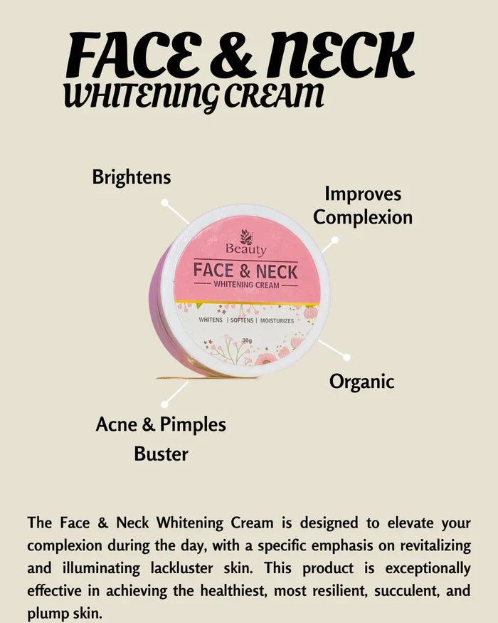 FACE & NECK WHITENING CREAM (PREMIUM QUALITY )